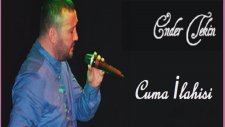 Ender Tekin - Cuma İlahisi