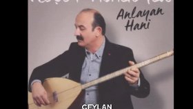 Neşet Abalıoğlu - CEYLAN Neşet Abalıoğlu - CEYLAN