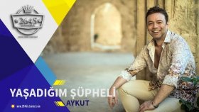 Aykut - Yaşadığım Şüpheli Aykut - Yaşadığım Şüpheli