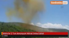 Bitlis'te 2 Ton Amonyum Nitrat İmha Edildi