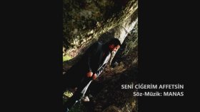 Ozan Manas - Seni Ciğerim Affetsin Ozan Manas - Seni Ciğerim Affetsin