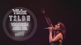 Yıldız Tilbe - Yalvarırım Artık Gel Yıldız Tilbe - Yalvarırım Artık Gel