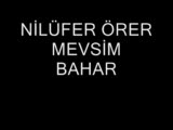 Nilüfer Örer Mevsim Bahar