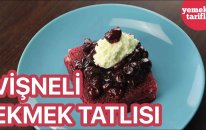 Vişneli Ekmek Tatlısı Tarifi | Yemek Tarifleri