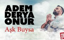Adem Derya Onur - Aşk Buysa (Official Video)
