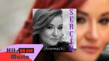 Serçin - Durumum Vahim (Official Audio)