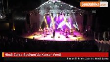 Hindi Zahra, Bodrum'da Konser Verdi