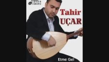 Tahir Uçar - Candan Usandım