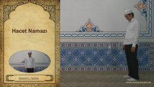 Hacet Namazı Nasıl Kılınır? İstek, Dilek Namazı Kılınışı