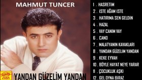 Mahmut Tuncer - Yandan Güzelim Yandan