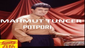 Mahmut Tuncer - Potpori