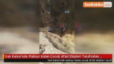 Van Kalesi'nde Mahsur Kalan Çocuk Afad Ekipleri Tarafından Kurtarıldı