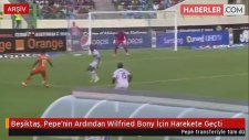 Beşiktaş, Pepe'nin Ardından Wilfried Bony İçin Harekete Geçti