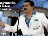 İbrahim_tatlıses_yagmurla_gelen_kadın_2009_yepyeni
