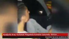 Ayağıyla Araba Kullanan Trafik Magandası