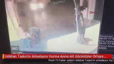 Gökhan Taşkın'ın Arkadaşını Vurma Anı