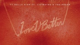 Ty Dolla $ign - Love U Better Ty Dolla $ign - Love U Better