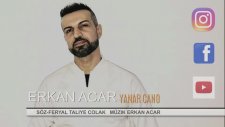 Erkan Acar -Yanar Cano