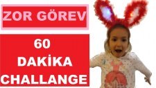 Zor Görev , 60 Dakika Challange