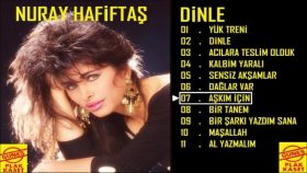 Nuray Hafiftaş - Aşkım İçin Nuray Hafiftaş - Aşkım İçin