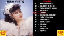Nuray Hafiftaş - Dilanım
