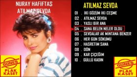 Nuray Hafiftaş - Sana Belen Neler Oldu Nuray Hafiftaş - Sana Belen Neler Oldu