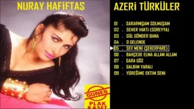 Nuray Hafiftaş - Sev Meni Nuray Hafiftaş - Sev Meni