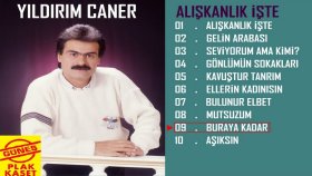 Yıldırım Caner - Buraya Kadar Yıldırım Caner - Buraya Kadar