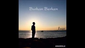 Burhan Berken - Şev Burhan Berken - Şev