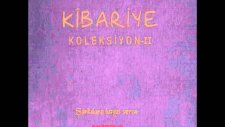 Kibariye - Allah İçin - (Koleksiyon II)