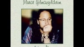 Murat Yılmazyıldırım - Aşkın Aldı Şu Gönlümü Yar Murat Yılmazyıldırım - Aşkın Aldı Şu Gönlümü Yar
