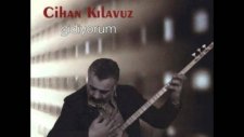 Cihan Kılavuz - Sözüm Yok Sana
