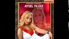 Aysel Yıldız - Yıllar Yılı Bu Alemde