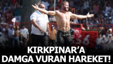İsmail Balaban'dan Kırkpınar'a Damga Vuran Şark Kündesi
