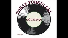 Gülfidan - Alaçam Oyunu - Tokat Türküleri