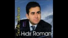 Hıdır Roman - Sen de Gidersen