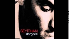 Seyithan Kızıl - Kömür Gözlerin - Dargeçit