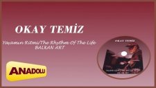 Okay Temiz - Nar Çiçeği