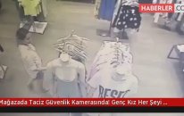 Mağazada Taciz Güvenlik Kamerasında! Genç Kız Her Şeyi Twitter'dan Paylaştı