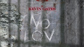 Kevin Gates - No Love Kevin Gates - No Love
