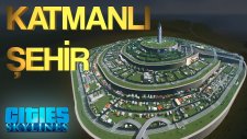 Cities: Skylines - Katmanlı Şehir | Imperial City | Minas Tirith (Let's Build)