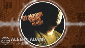DJ Akman -  Alemin Adamı
