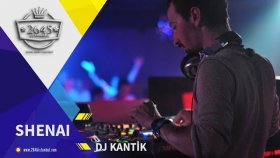 Dj Kantik - Shenai Dj Kantik - Shenai