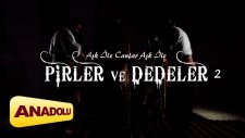 Pirler ve Dedeler 2 - Hüseyin Karakoç - Gam Elinden - Bir Tarık Kavut Projesi