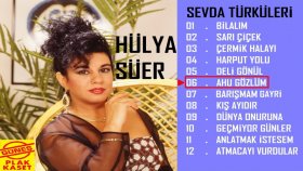 Hülya Süer - Ahu Gözlüm Hülya Süer - Ahu Gözlüm