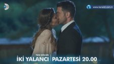 İki Yalancı 4.Bölüm 2.Fragman (31 Temmuz Pazartesi)