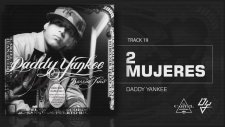 Daddy Yankee - 2 Mujeres - Barrio Fino (Bonus Track Version)