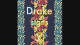 Drake - Signs Drake - Signs