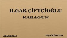 Ilgar Çiftçioğlu - Hasret Kaldım