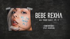 Bebe Rexha - Comfortable ft. Kranium
